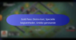 Read more about the article Gold Pass: Ekstra loot, Specielle begivenheder, Unikke genstande