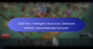 Read more about the article Gold Pass: Yderligere ressourcer, Eksklusivt indhold, Sæsonmæssige bonusser